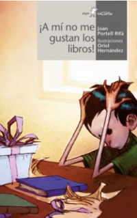 Image of ¡ A mí no me gustan los libros !