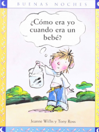 Image of ¿ Cómo era yo cuando era un bebé ?