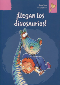 Image of ¡ Llegan los dinosaurios !
