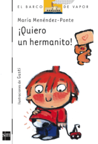 Image of ¡ Quiero un hermanito !