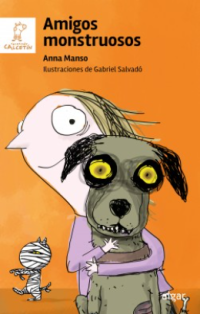 Image of Amigos monstruosos