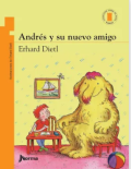 Andrés y su nuevo amigo