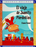 El viaje de Juanito pierdedías