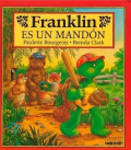 Franklin es un mandón