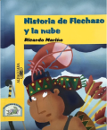 Historia de Flechazo y la nube