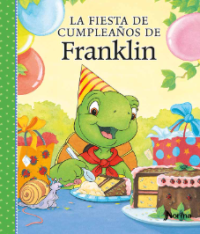 Image of La fiesta de cumpleaños de Franklin