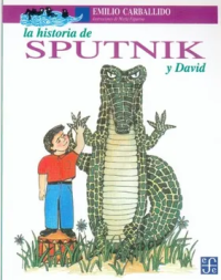 Image of La historia de Sputnik y David