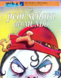 Image of La peor señora del mundo