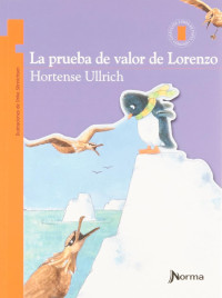 Image of La prueba de valor de Lorenzo