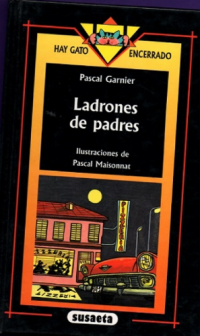 Image of Ladrones de padres