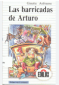Las barricadas de Arturo