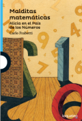 Malditas matemáticas: Alicia en el país de los números