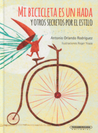 Image of Mi bicicleta es un hada y otros secretos por el estilo