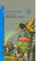 Sucedió en colores