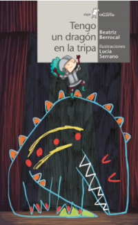 Image of Tengo un dragón en la tripa